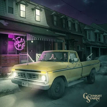 Wait for It by Goodnight Sunrise - album cover