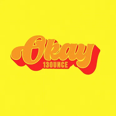 OKAY by 13ounce - album cover