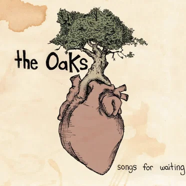 Songs for Waiting by The OaKs - album cover