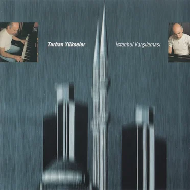 İstanbul Karşılaması by Turhan Yükseler - album cover