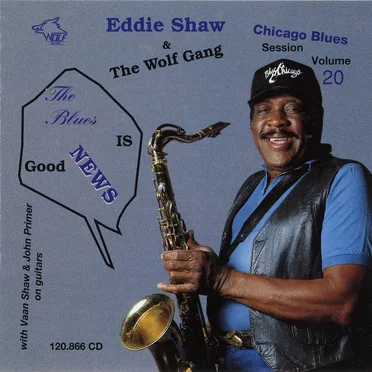 The Blues Is Good News: Chicago Blues Session, Volume 20