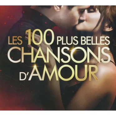 Les 100 plus belles chansons d’amour by Various Artists - album cover