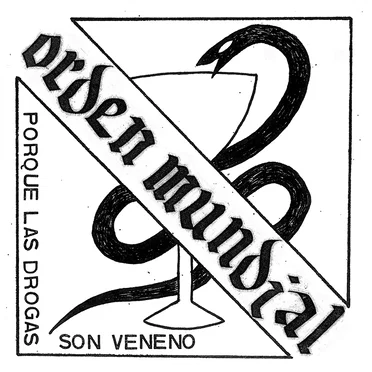 Porque Las Drogas Son Veneno by Orden Mundial - album cover