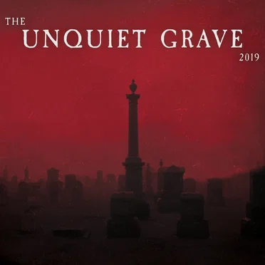The Unquiet Grave 2019 by Various Artists - album cover