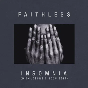 Insomnia (Disclosure's 2025 edit)