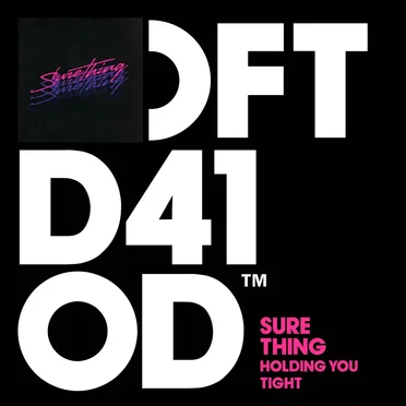 Holding You Tight by Sure Thing - album cover