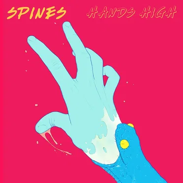Hands High by Spines - album cover
