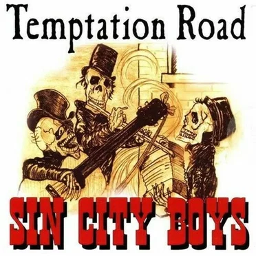 Temptation Road by Sin City Boys - album cover