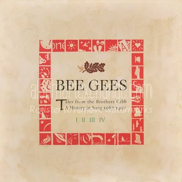 Tales From the Brothers Gibb: A History in Song 1967–1990