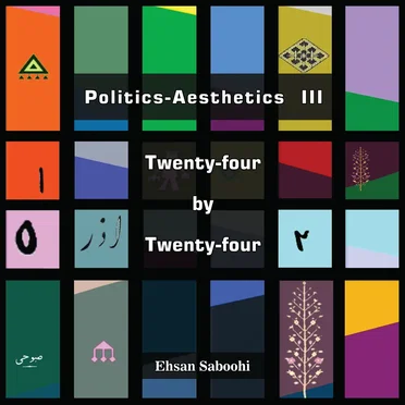Politics-Aesthetics III: Twenty-four by Twenty-four