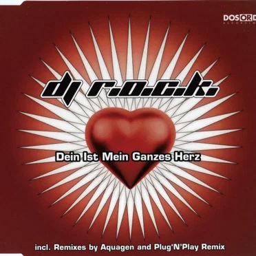Dein ist mein ganzes Herz