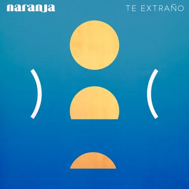 Te extraño