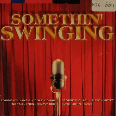 Somethin’ Swinging by Various Artists - album cover