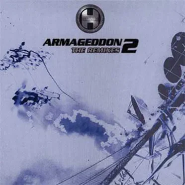 Armageddon 2: The Remixes by Various Artists - album cover