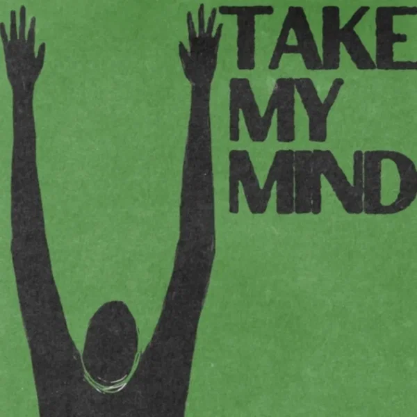 Take My Mind