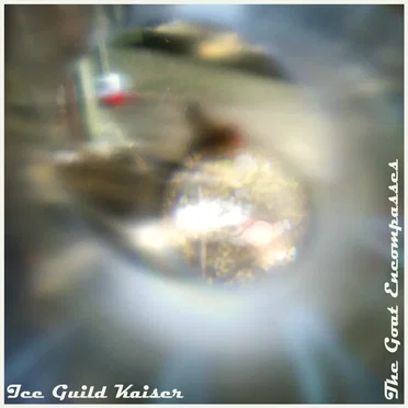 The Goat Encompasses by Ice Guild Kaiser - album cover