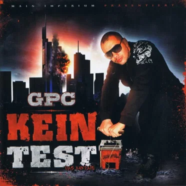 Kein Test (Das Mixtape) by GPC - album cover