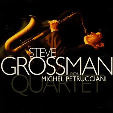 Steve Grossman With Michel Petrucciani