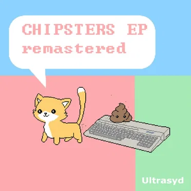 Chipsters EP Remastered
