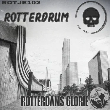 Rotterdams Glorie by Rotterdrum - album cover