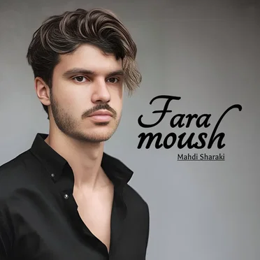 Faramoush by Mahdi Sharaki - album cover