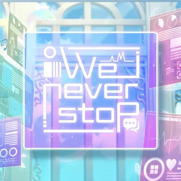 We never stop (ver. 2023)
