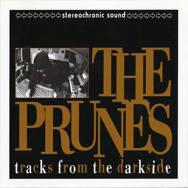 Tracks From the Darkside by The Prunes - album cover