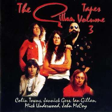 The Gillan Tapes - Volume 3