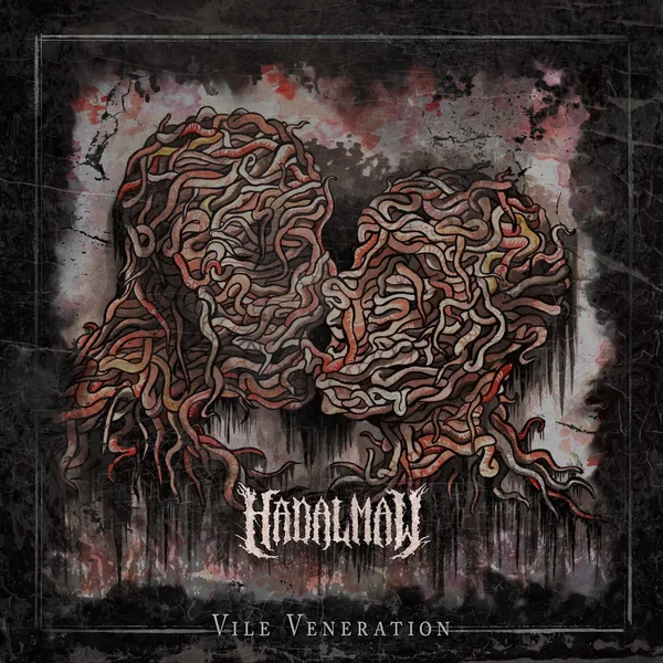 Vile Veneration