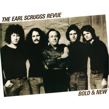 Bold and New by The Earl Scruggs Revue - album cover