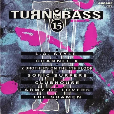 Turn Up the Bass 15 by Various Artists - album cover