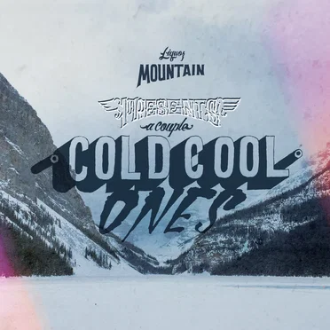 A Couple Cold Cool Ones by Liquor Mountain - album cover
