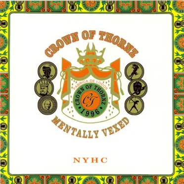 Mentally Vexed by Crown of Thornz - album cover