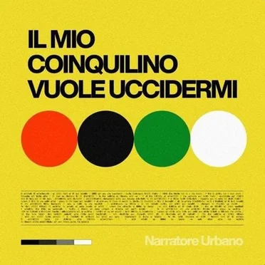 IL MIO COINQUILINO VUOLE UCCIDERMI