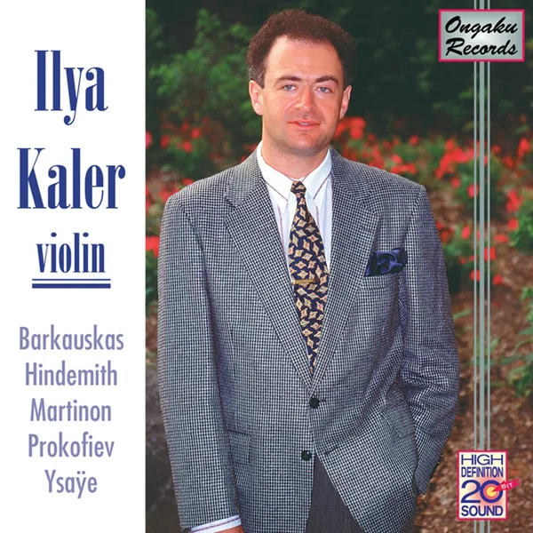 Ilya Kaler, Violin