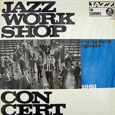 Jazz Workshop Concert - Ruhrfestspiele 1962