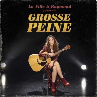 Grosse Peine by La Fille à Raymond - album cover