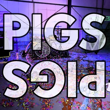 PIGS PIGS