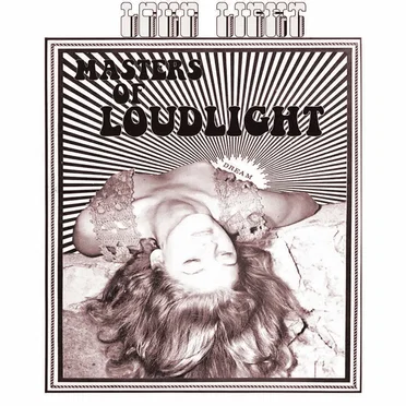 Masters of Loud Light by Loud Light - album cover