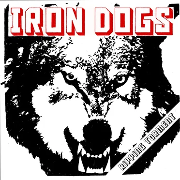 Ripping Torment by Iron Dogs - album cover
