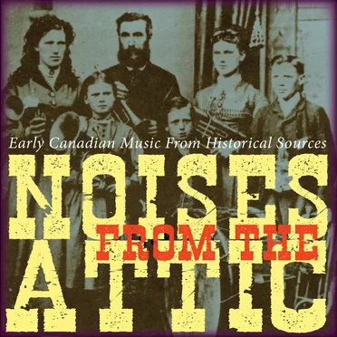 Noises From the Attic by Ian Bell and friends - album cover