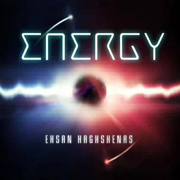 Energy by Ehsan Haghshenas - album cover