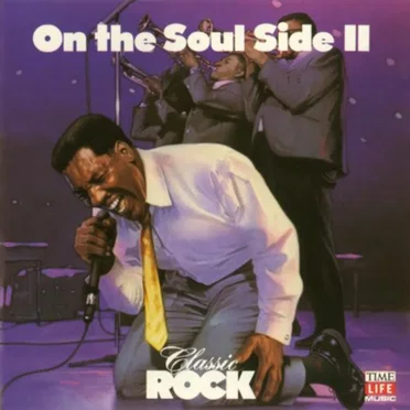 Classic Rock: On the Soul Side II by Various Artists - album cover