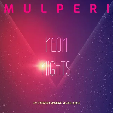 Neon Nights by Mulperi - album cover