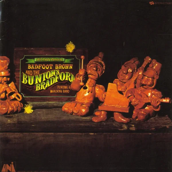 Bill Cosby Presents Badfoot Brown & the Bunions Bradford Funeral & Marching Band