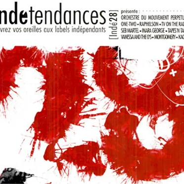 Indétendances 28 by Various Artists - album cover