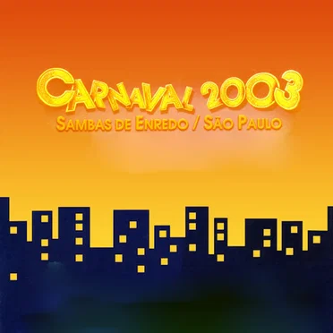 Sambas de Enredo Carnaval São Paulo 2003 by Various Artists - album cover