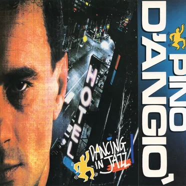 Dancing in Jazz by Pino D’Angiò - album cover