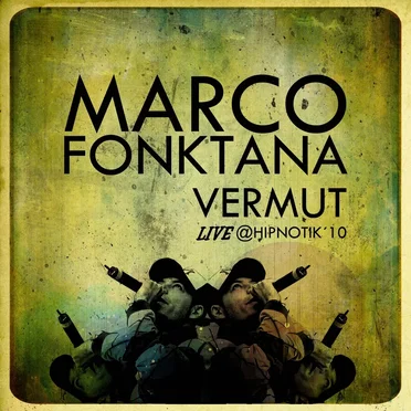 Vermut: Live @ Hipnotik '10 by Marco Fonktana - album cover