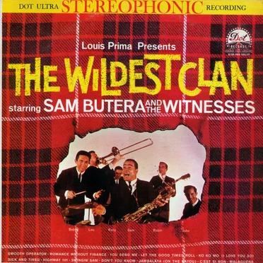 Louis Prima Presents The Wildest Clan